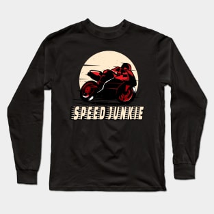 Racing Bike Motorcycle Speed Junkie Biker Long Sleeve T-Shirt